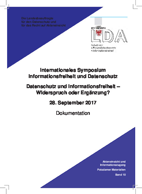 Bild vergrößern (Bild: Dokumentation des Internationalen Symposiums "Datenschutz und Informationsfreiheit – Widerspruch oder Ergänzung?" am 28. September 2017 in Potsdam)