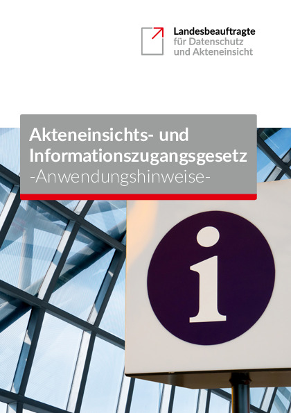 Bild vergrößern (Bild: Anwendungshinweise zum Akteneinsichts- und Informationszugangsgesetz (barrierefrei))
