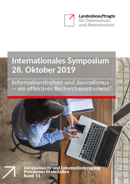 Bild vergrößern (Bild: Dokumentation des Internationalen Symposiums „Informationsfreiheit und Journalismus – ein effektives Rechercheinstrument?“ am 28. Oktober 2019 (nicht barrierefrei))