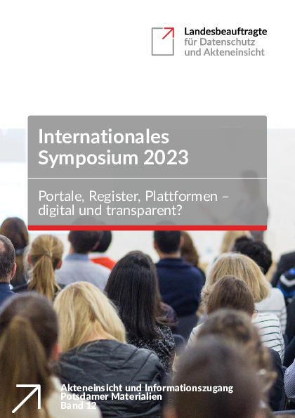 Bild vergrößern (Bild: Dokumentation des Internationalen Symposiums „Portale, Register, Plattformen – digital und transparent?“ am 16. Oktober 2023 in Potsdam (teilweise barrierefrei))