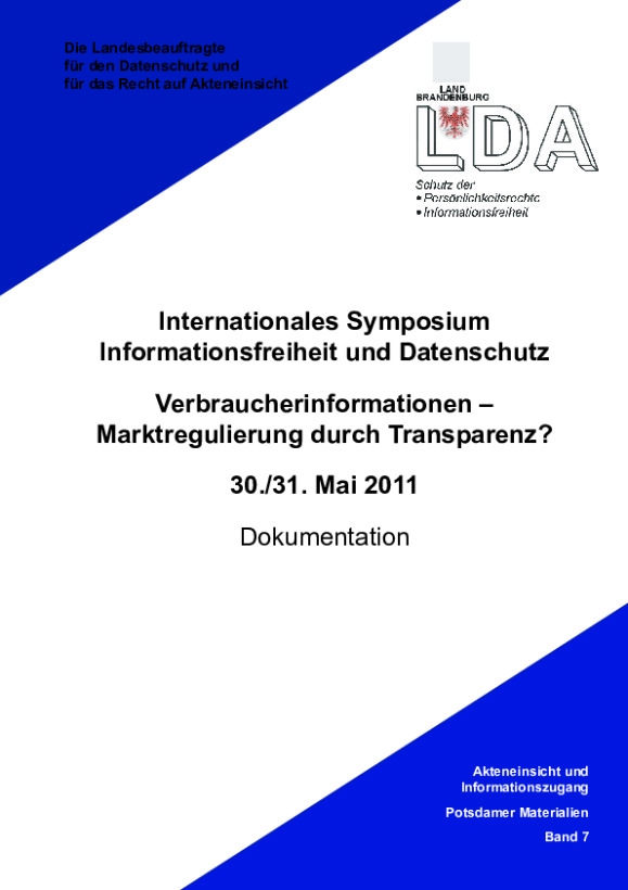 Bild vergrößern (Bild: Dokumentation des Internationalen Symposiums "Verbraucherinformationen - Marktregulierung durch Transparenz?" am 30./31. Mai 2011 in Potsdam - Stand: September 2011)